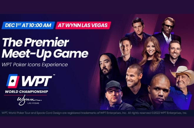 【EV扑克】Hellmuth、Ivey、老道等传奇大咖齐聚一堂,共同揭开WPT序幕