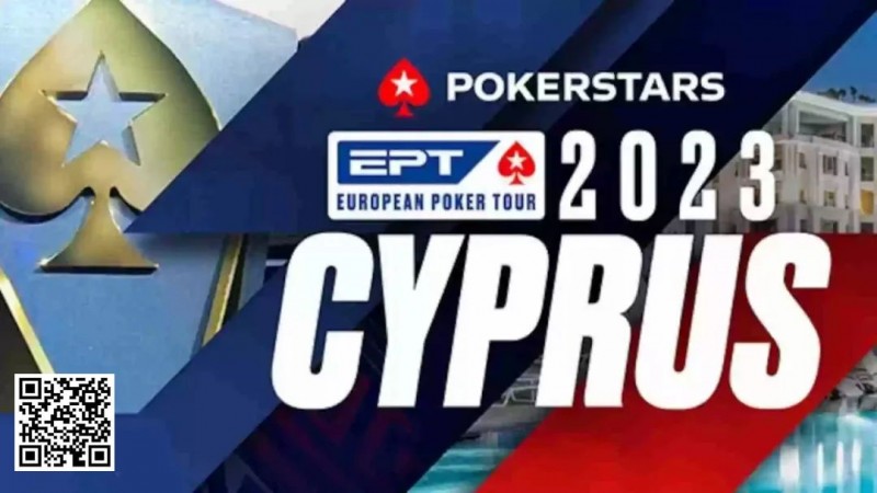 【EV扑克】攻略 | 2023年EPT塞浦路斯 – 赛程、亮点、赛场及更多信息